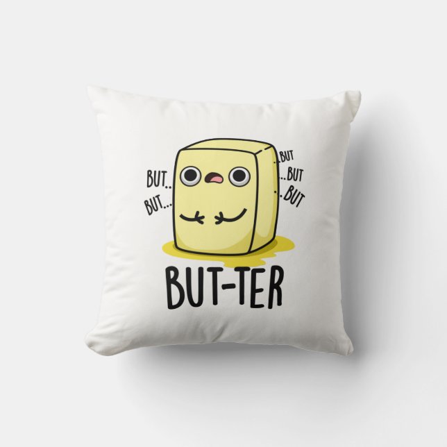 Aber der lustige Butter Pun Kissen (Vorderseite)