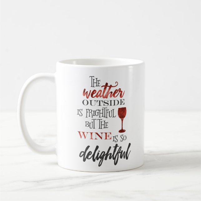 Aber der Wein ist so herrliches Weihnachten Kaffeetasse (Links)