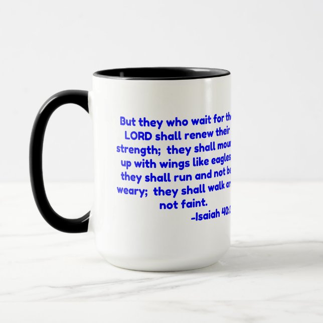 Aber diejenigen, die auf die LORD warten, werden. Tasse (Links)