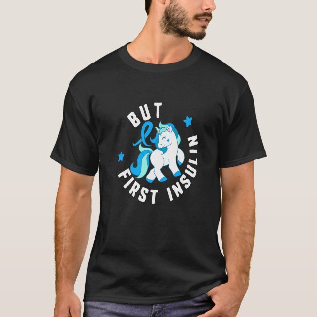 Aber Erste Insulin Diabetes T1 Bewusstsein Niedlic T-Shirt (Vorderseite)