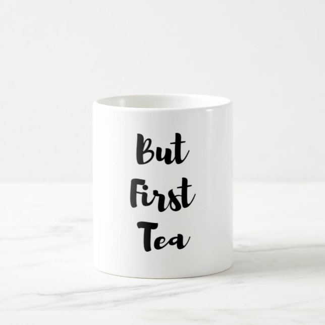 Aber erste Tee-Tasse Kaffeetasse (Mittel)