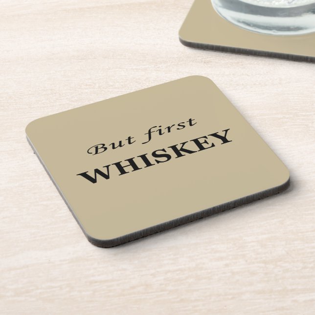 Aber erste Whiskey-Zitate lustig Getränkeuntersetzer (Linke Seite)