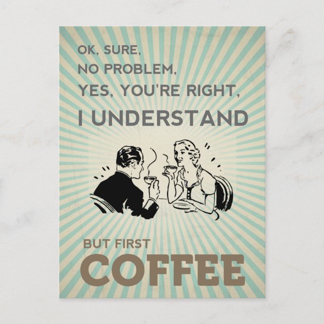 ABER ERSTER KAFFEE POSTKARTE (Vorderseite)