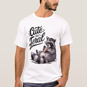Aber Feral Panda Raccoon Kostüm Raccoon Müll T-Shirt