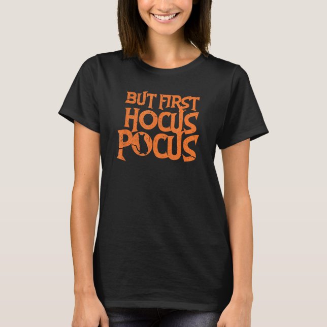 Aber First Hocus Pocus Shirt I Funny Halloween Cat (Vorderseite)