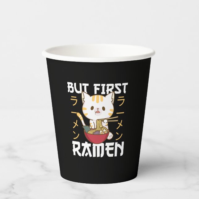 Aber First Ramen Niedlich Katze Eats Ramen Pappbecher (Vorderseite)