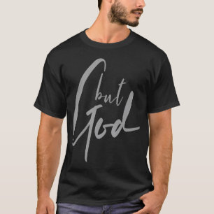 Aber Gott (Backfront) Isaiah 43 19 Jesus Christlic T-Shirt