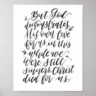 Aber Gott demonstriert sein eigenes Liebe-Poster Poster