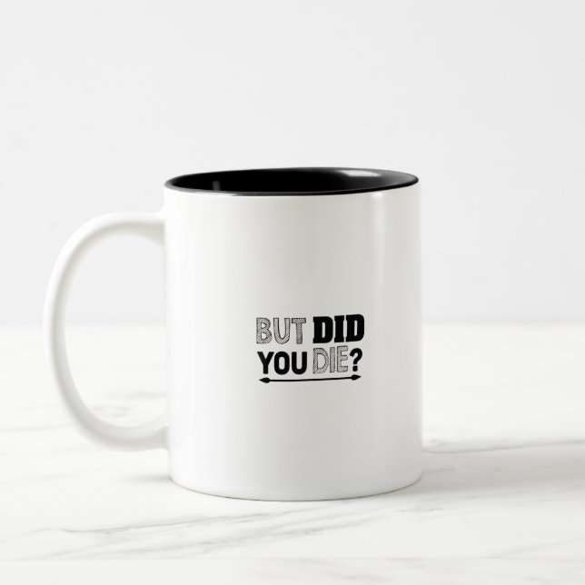 aber haben Sie die Zweifarbige Tasse (Links)