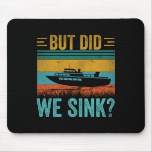 Aber haben wir Pontoon Funny Captain Boating Vint Mousepad