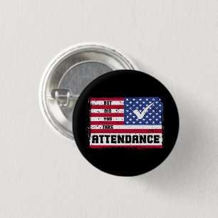 Aber hast du die amerikanische Flagge des Lehrers Button