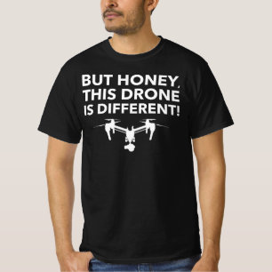 Aber Honig dieses Drohne ist - FPV Quadcopter T-Shirt