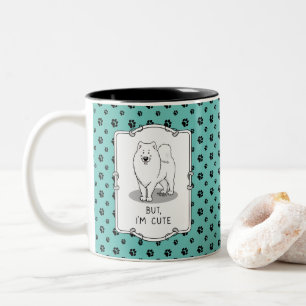 Aber ich bin Niedlich Samoyed Dog Funny Sammie Zweifarbige Tasse
