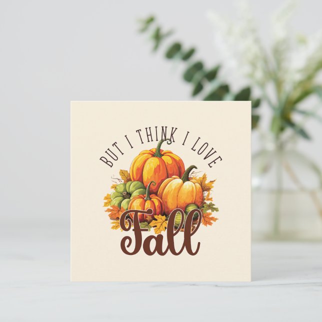 Aber ich glaube, ich Liebe fallen - Pumpkins & Blä (Stehend Vorderseite)