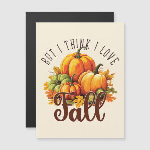 Aber ich glaube, ich Liebe fallen - Pumpkins & Blä Magnetkarte
