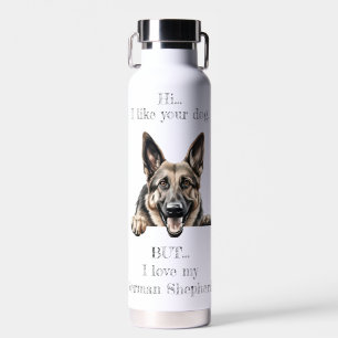 Aber ich Liebe meine deutsche Schäferwasserflasche Trinkflasche