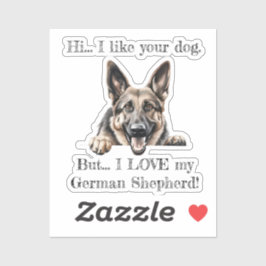 Aber ich LIEBE meinen deutschen Schäferhund Vinyl  Aufkleber