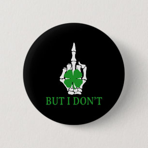 Aber ich mache keine Matching St Patricks Day Paar Button