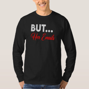 Aber ihre E-Mails mit Sonnenbrille Clapback, aber T-Shirt