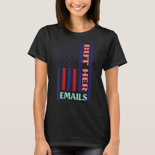 Aber ihre E-Mails Retro Vintage USA-Flagge Aber ih T-Shirt