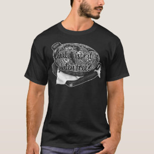 aber ist es glutenfreies zöliakisches Allergie-kom T-Shirt