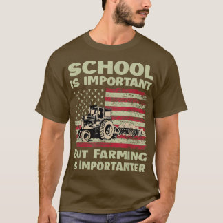 Aber Landwirtschaft ist wichtig für Bauer Traktor T-Shirt