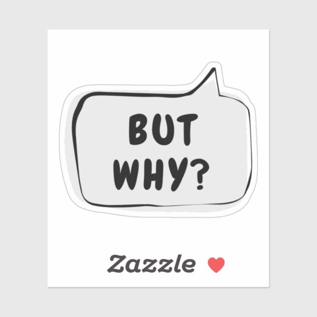 ABER WARUM? Sprechblase Vinyl Sticker (Blatt)