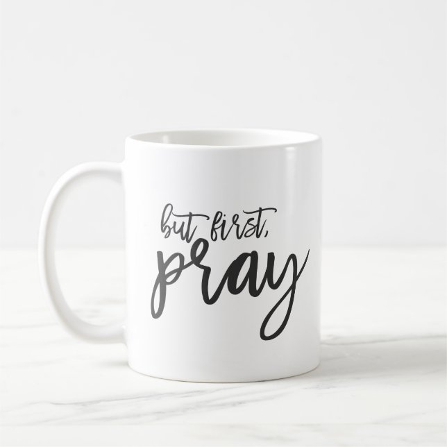 Aber zuerst beten kaffeetasse (Links)