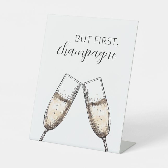 Aber zuerst: Champagne Wedding Sign Poster Sockelschild (Vorderseite)