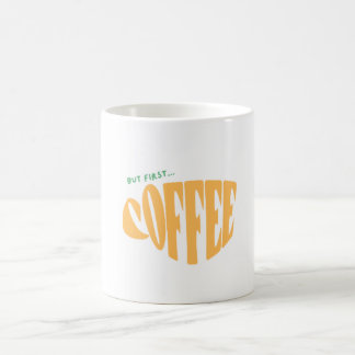 Aber zuerst… Coffee Retro-Typografie-Tasse | Cute Kaffeetasse