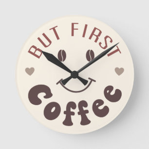 Aber zuerst, die Kaffeemaschine Runde Wanduhr