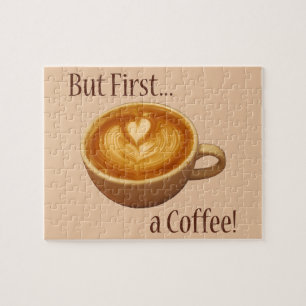 Aber zuerst ein Kaffee