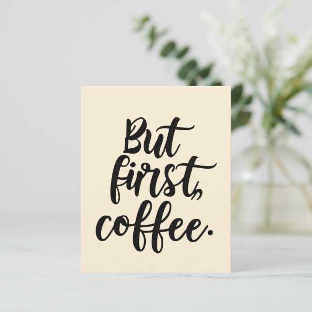 Aber zuerst Kaffee | Chic moderne Skript-Typografi (Stehend Vorderseite)