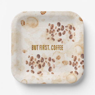 Aber zuerst, Kaffee Goldbraun Pappteller