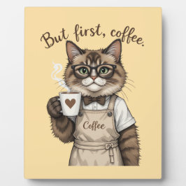 Aber zuerst Kaffee Katze Fotoplatte