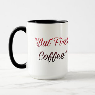 Aber zuerst Kaffee – Minimaler Kaffeeliebhaber Bec Tasse