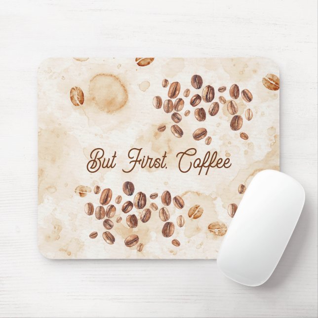 Aber zuerst Kaffee Mousepad (Mit Mouse)