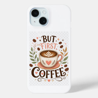 Aber zuerst Kaffee Süße Kaffeeliebhaber Case-Mate iPhone Hülle