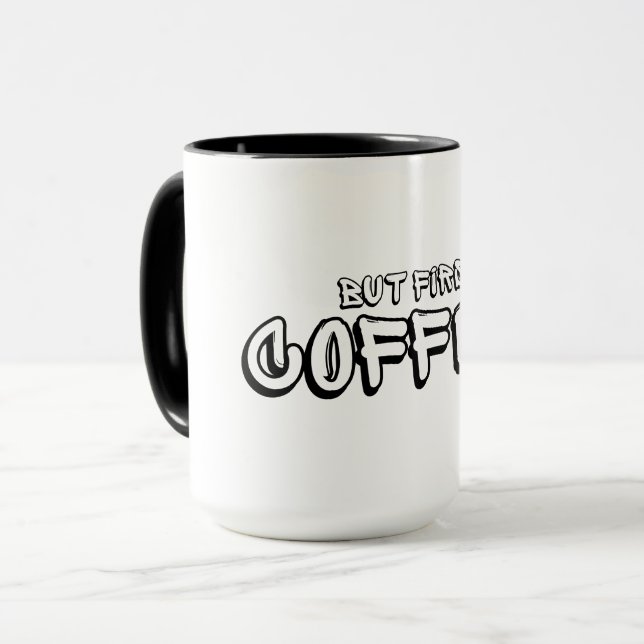 Aber zuerst Kaffee Tasse (Vorderseite Links)