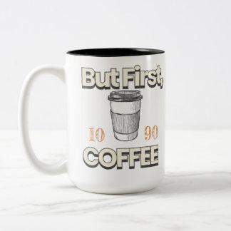 Aber zuerst Kaffee Zweifarbige Tasse