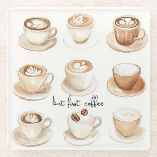 Aber zuerst, Kaffeetassen Glasuntersetzer