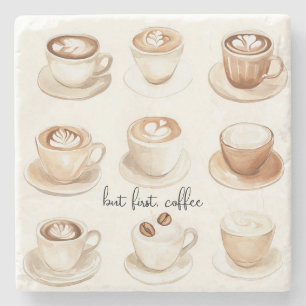 Aber zuerst, Kaffeetassen Steinuntersetzer
