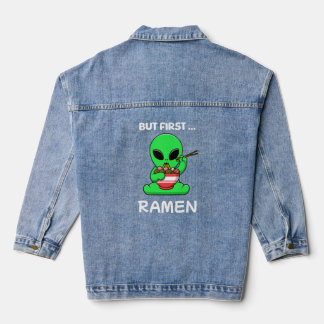 Aber zuerst Ramen fun Alien Jeansjacke