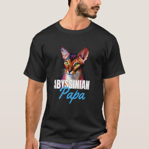 Abessinier Papa Bunt Süße Katzenbesitzer Junge Hau T-Shirt
