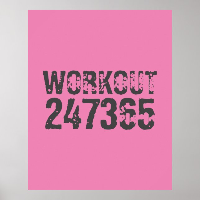 Abgelaufener und kratzter Text Workout 247365 rosa Poster (Vorne)