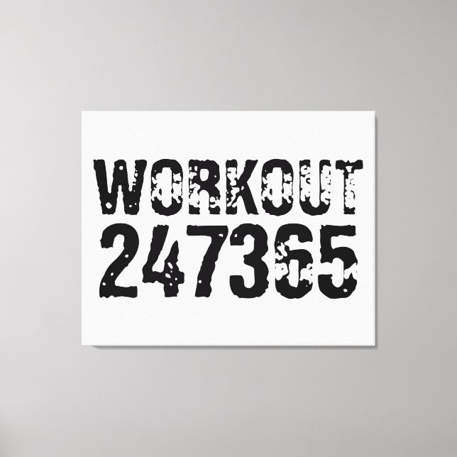 Abgelaufener und kratzter Text Workout 247365 schw Leinwanddruck (Vorderseite)