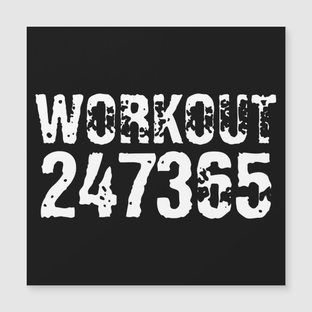 Abgelaufener und kratzter Text Workout 247365 weiß Magnetkarte (Vorderseite)