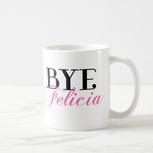 ABGELEGENER Felicia-Sassy Jargon-Spaß Kaffeetasse