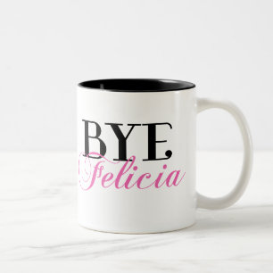 ABGELEGENER Felicia-Sassy Jargon-Spaß Zweifarbige Tasse