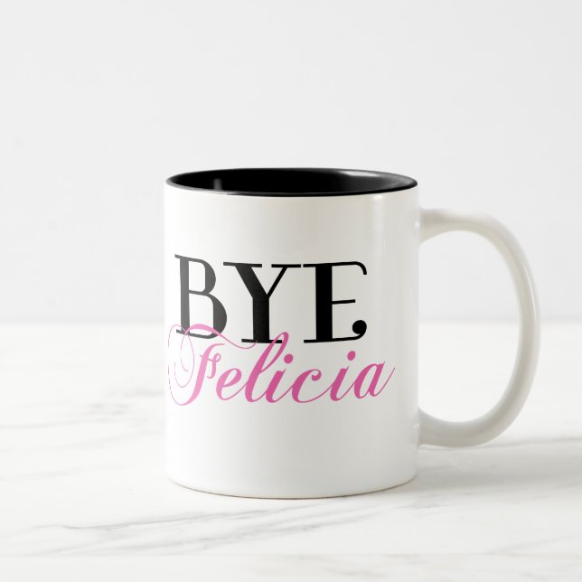 ABGELEGENER Felicia-Sassy Jargon-Spaß Zweifarbige Tasse (Rechts)